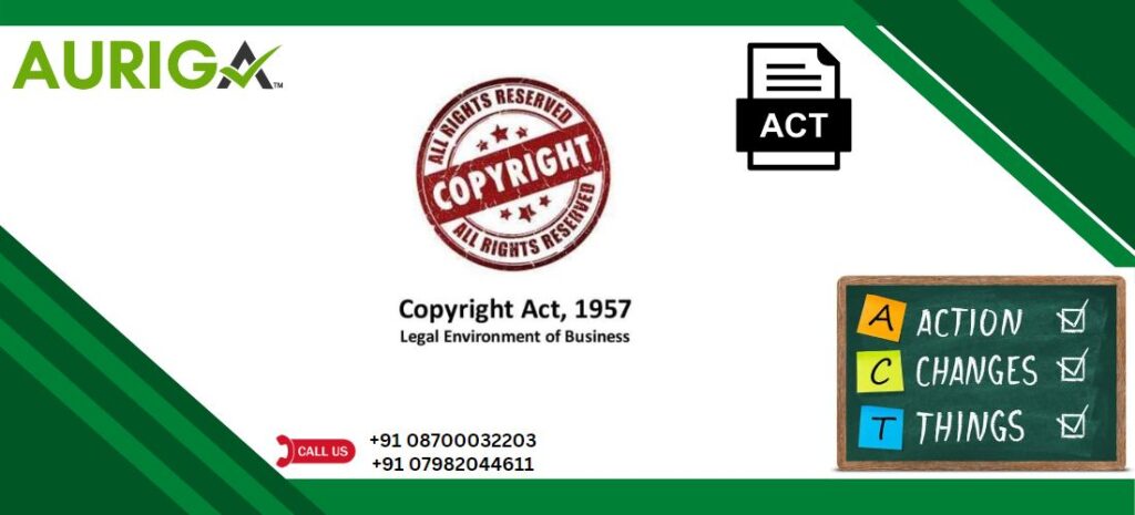 COPYRIGHTS ACT 1957 1 AURIGA ACCOUNTING PRIVATE LIMITED COPYRIGHTS ACT 1957