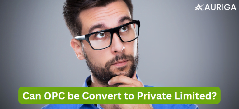 CAN OPC BE CONVERT TO PRIVATE LIMITED