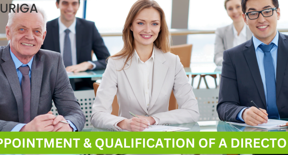 APPOINTMENT & QUALIFICATION OF A DIRECTOR?