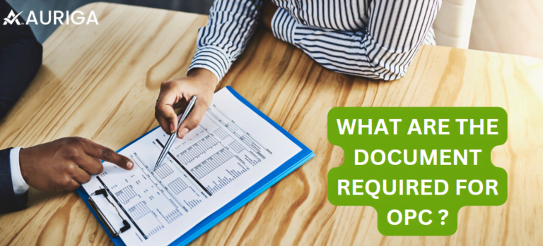 WHAT ARE THE DOCUMENTS REQUIRED FOR OPC?