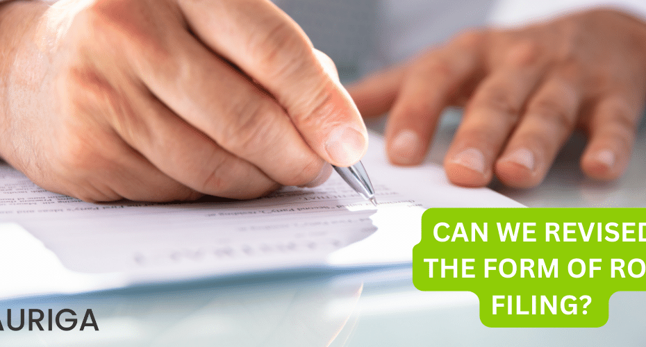 CAN WE REVISED THE FORM OF ROC FILING?