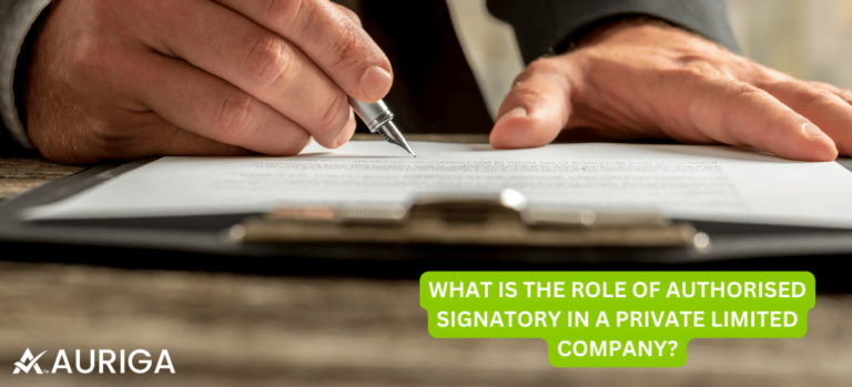 WHAT IS THE ROLE OF AUTHORIZED SIGNATORY IN A PRIVATE LIMLTED COMPANY?