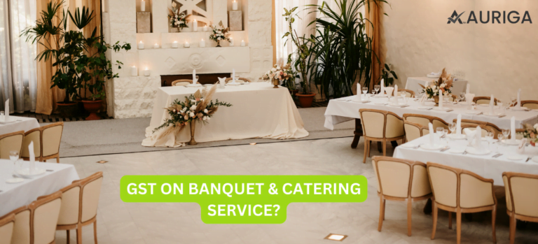 GST ON BANQUET & CATERING SERVICES?