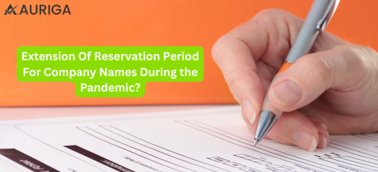 EXTENSION OF RESERVATION PERIOD OF COMPANY NAME DURING PANDEMIC?