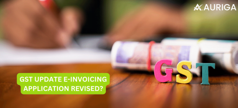 GST UPDATE E INVOICING APPLICATION REVISED