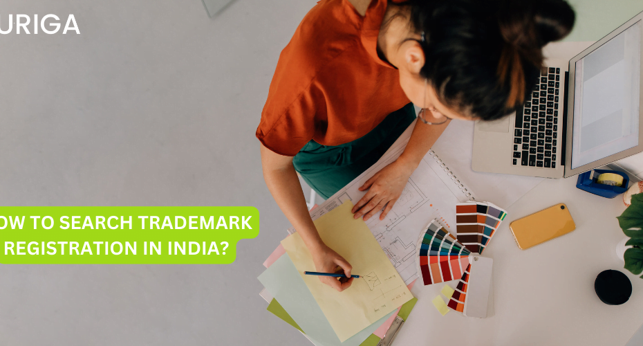 HOW TO SEARCH TRADEMARK REGISTRATION IN INDIA?