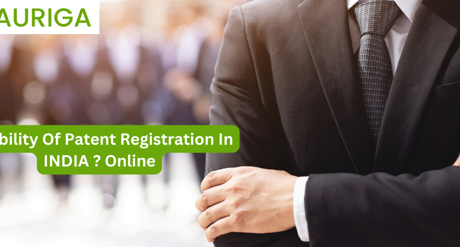 Eligibility of patent registration in India ? online