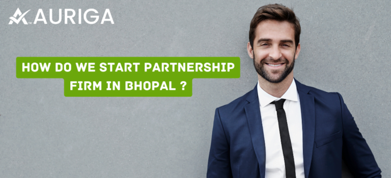 how do we start partnership firm in Bhopal ?
