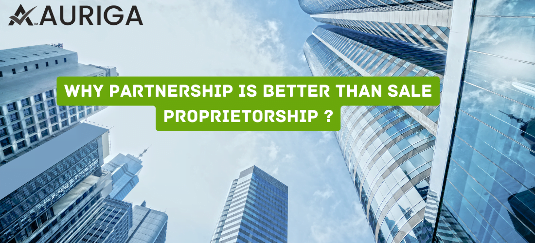Why partnership is better than sole proprietorship ? 1 AURIGA ACCOUNTING PRIVATE LIMITED AURIGA ACCOUNTING PRIVATE LIMITED 2 20