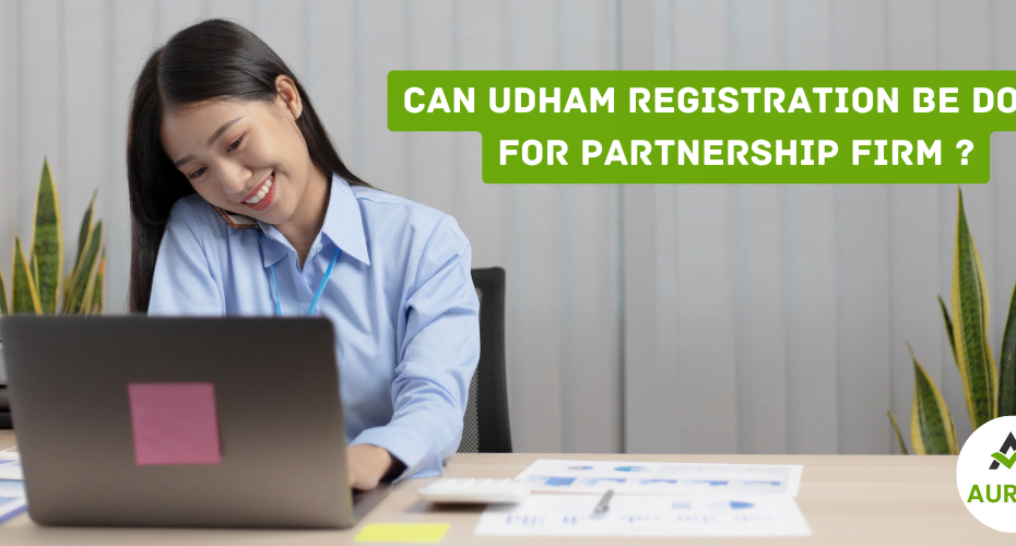 can udham registration be done for partnership firm ?