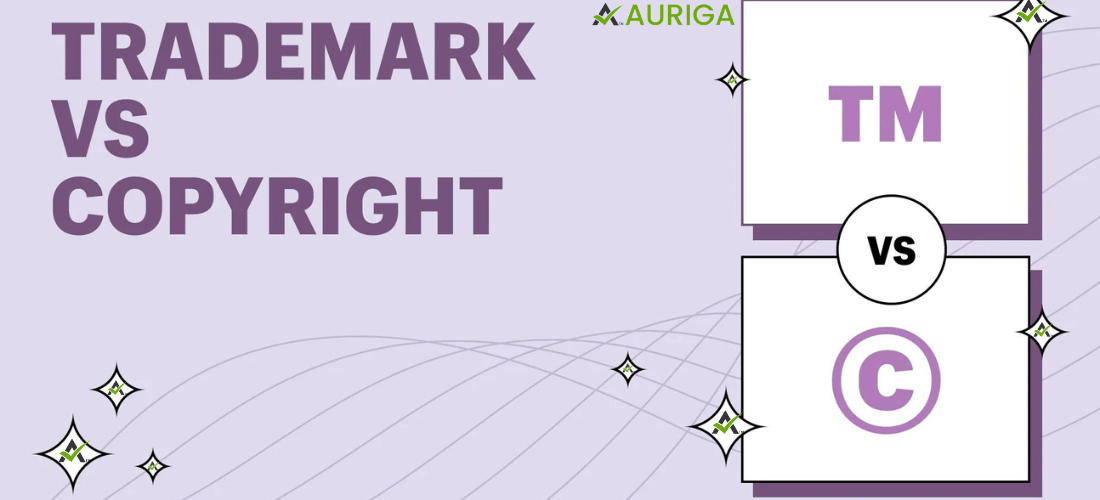Difference Between Copyright and Trademark? 1 AURIGA ACCOUNTING PRIVATE LIMITED Difference Between Copyright and Trademark?
