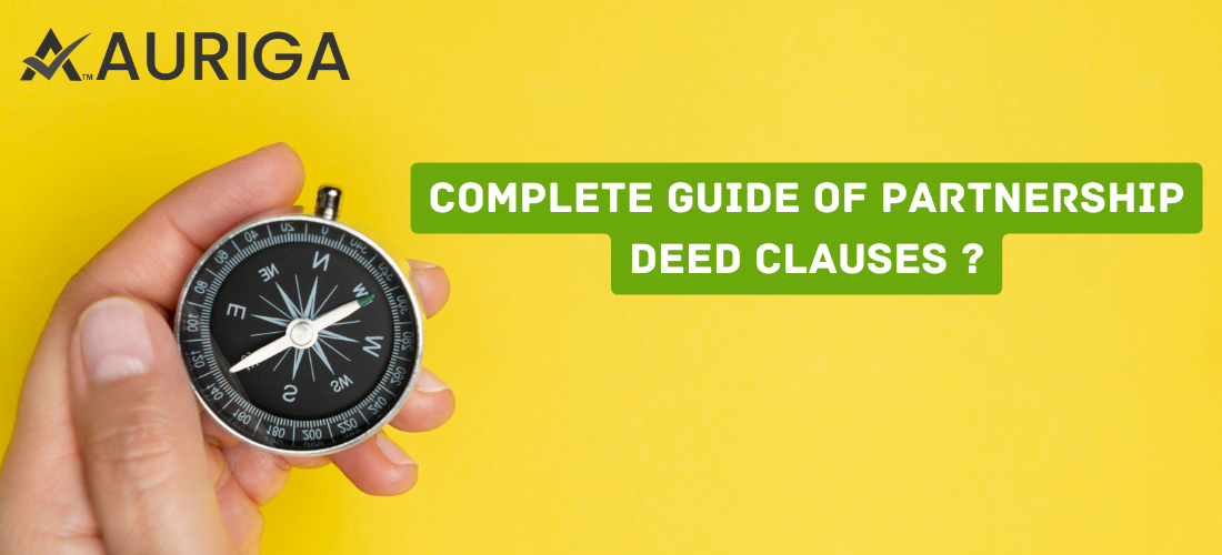 complete 5 guide of partnership deed clauses ? 1 AURIGA ACCOUNTING PRIVATE LIMITED | Partnership Deed | elements of partnership agreement