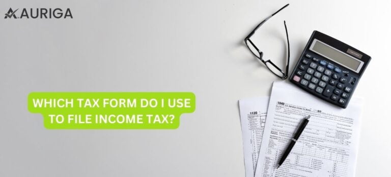 WHICH TAX FORM DO I USE TO FILE INCOME TAX?