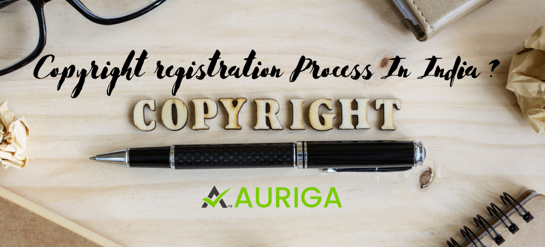 copyright registration process in india ? 1 AURIGA ACCOUNTING PRIVATE LIMITED how we get the copyright certificate ?