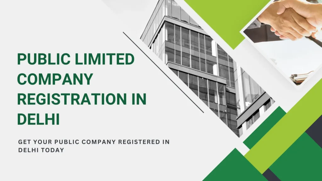 Public Limited Company Registration in Delhi
