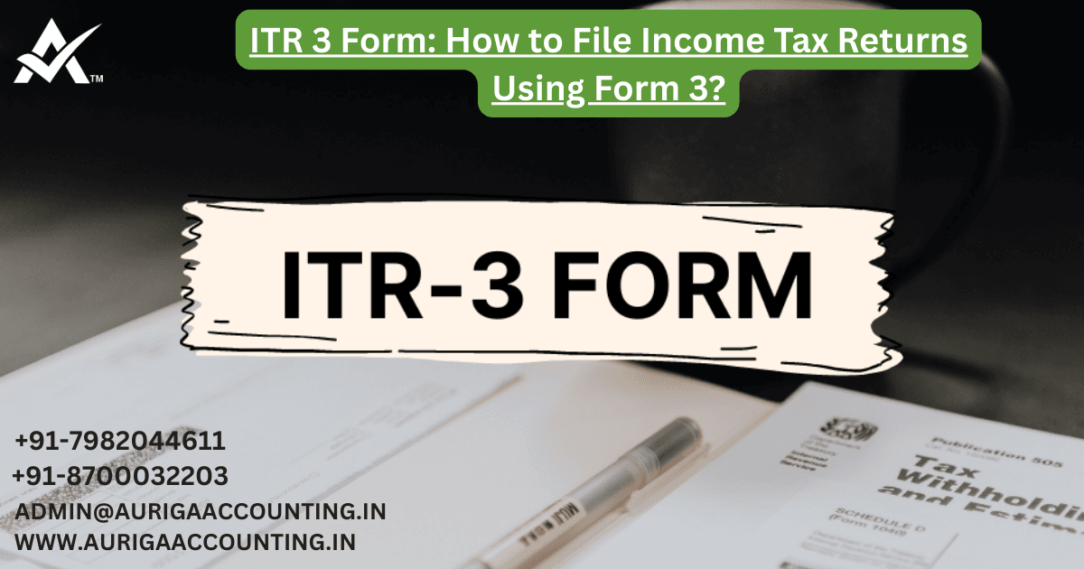 It 3 Form.pdf ITR 3 Form - AURIGA ACCOUNTING PRIVATE LIMITED