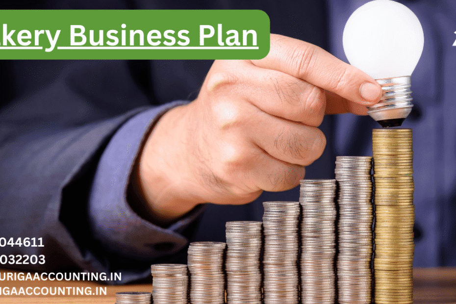 AURIGA ACCOUNTING PRIVATE LIMITED Bakery Business Plan