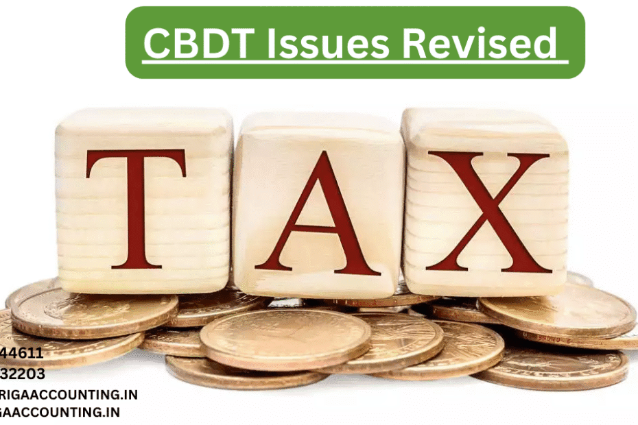 AURIGA ACCOUNTING PRIVATE LIMITED CBDT Issues Revised