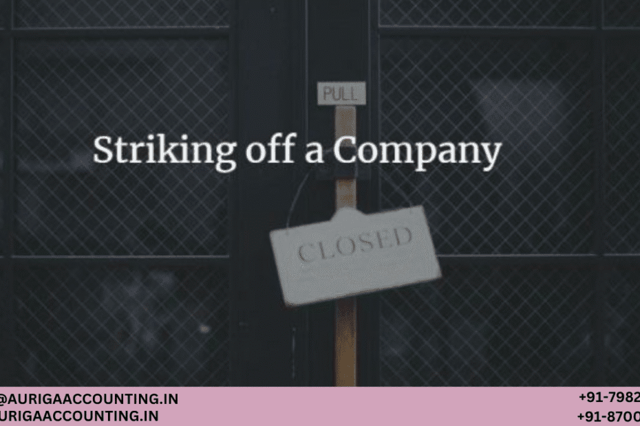 AURIGA ACCOUNTING PRIVATE LIMITED Company Strike Off 1