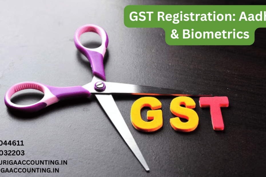 AURIGA ACCOUNTING PRIVATE LIMITED GST Registration Aadhaar Biometrics