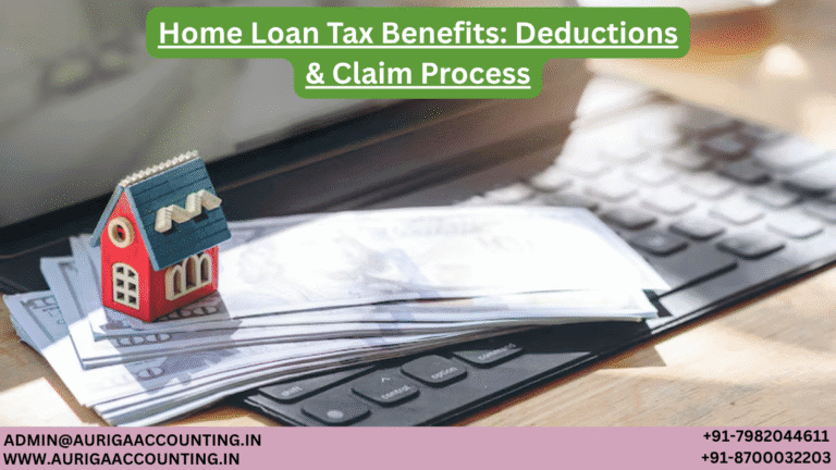 Home Loan Tax Benefits Deductions & Claim Process