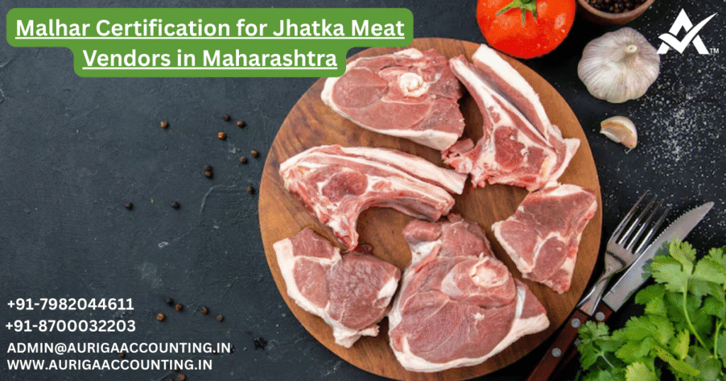 Malhar Certification for Jhatka Meat Vendors in Maharashtra 1 AURIGA ACCOUNTING PRIVATE LIMITED AURIGA ACCOUNTING PRIVATE LIMITED Malhar Certification for Jhatka Meat Vendors in Maharashtra
