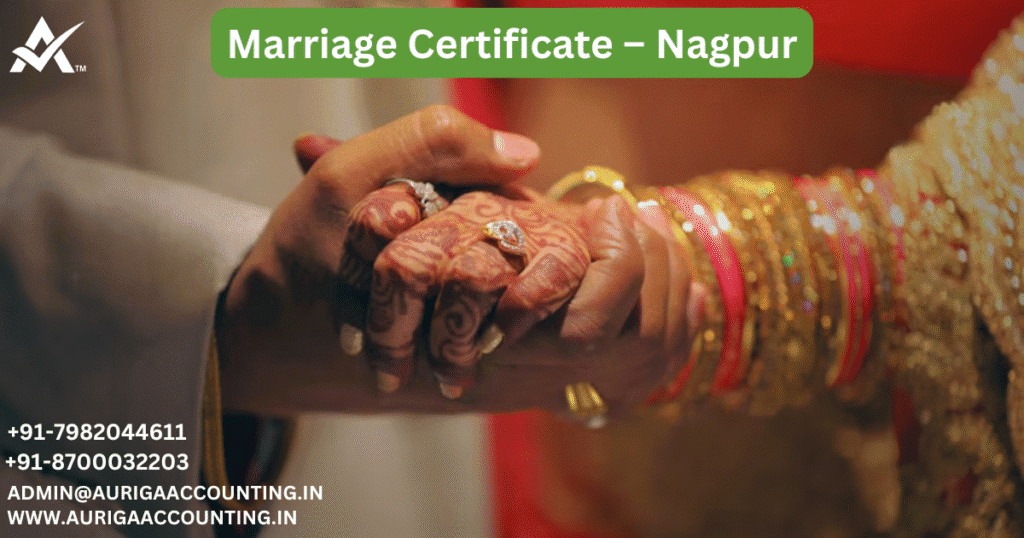 Marriage Certificate – Nagpur 1 AURIGA ACCOUNTING PRIVATE LIMITED AURIGA ACCOUNTING PRIVATE LIMITED Marriage Certificate – Nagpur