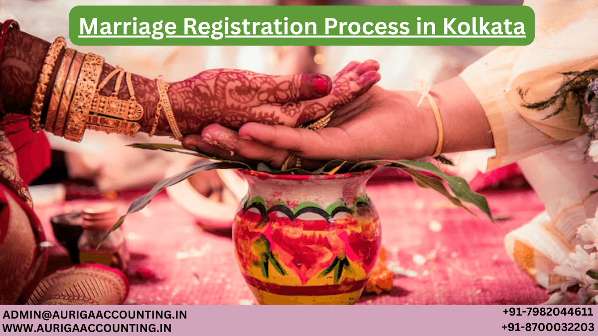 Marriage Registration Process In Kolkata - AURIGA ACCOUNTING PRIVATE
