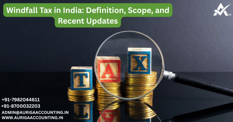 Windfall Tax in India Definition, Scope, and Recent Updates (2)