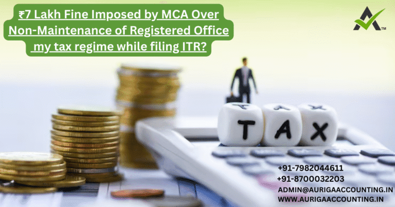 7 Lakh Fine Imposed by MCA Over Non-Maintenance of Registered Office