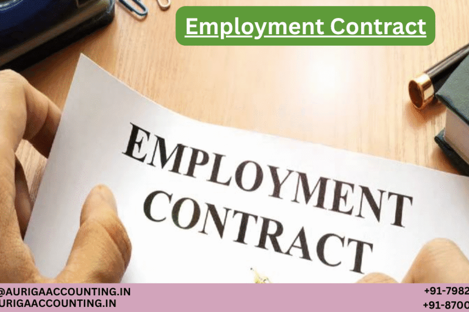 Employment Contract 89 AURIGA ACCOUNTING PRIVATE LIMITED AURIGA ACCOUNTING PRIVATE LIMITED Employment Contract