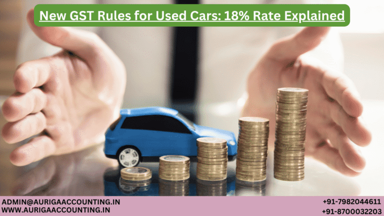 New GST Rules for Used Cars 18% Rate Explained