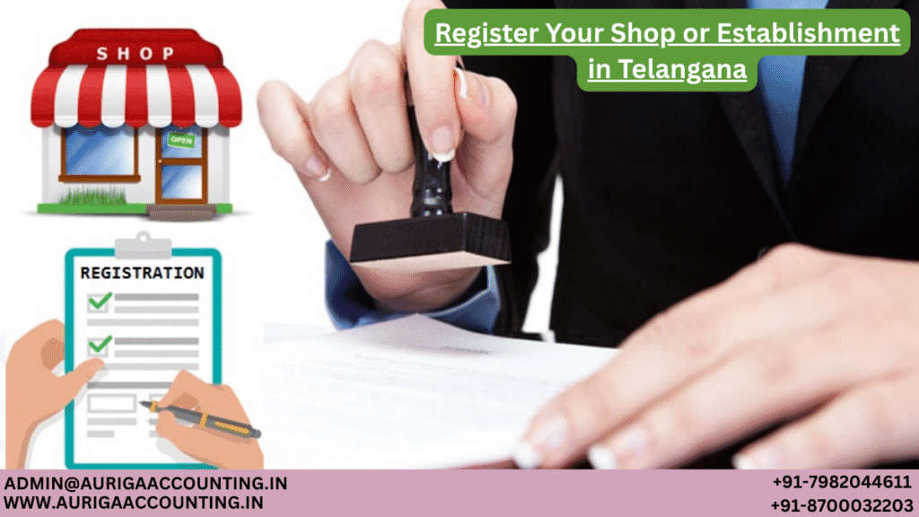 AURIGA ACCOUNTING PRIVATE LIMITED Register Your Shop or Establishment in Telangana
