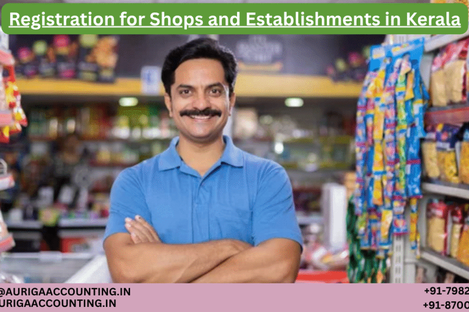 AURIGA ACCOUNTING PRIVATE LIMITED Registration for Shops and Establishments in Kerala
