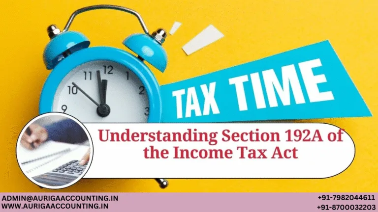 Understanding Section 192A of the Income Tax Act