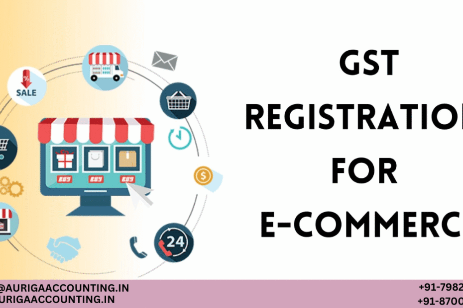 AURIGA ACCOUNTING PRIVATE LIMITED eCommerce GST Registration