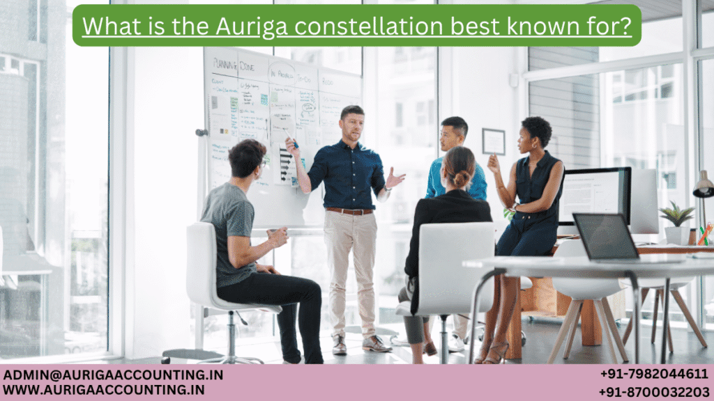What is the Auriga constellation best known for 1 AURIGA ACCOUNTING PRIVATE LIMITED AURIGA ACCOUNTING PRIVATE LIMITED What is the Auriga constellation best known for
