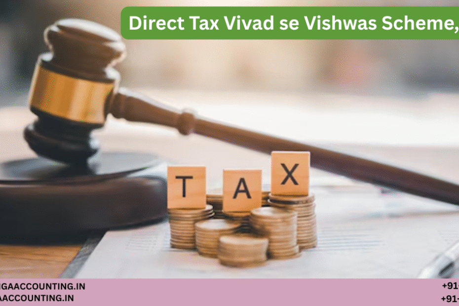 AURIGA ACCOUNTING PRIVATE LIMITED Direct Tax Vivad se Vishwas Scheme 2024