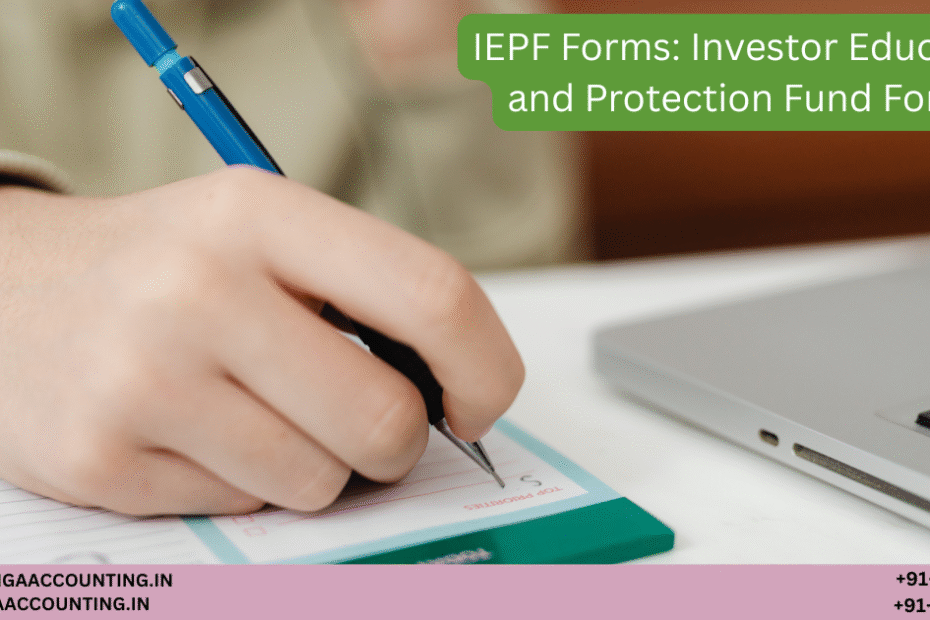 AURIGA ACCOUNTING PRIVATE LIMITED IEPF Forms Investor Education and Protection Fund Forms