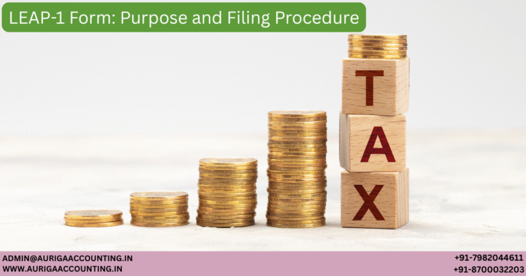 LEAP-1 Form Purpose and Filing Procedure