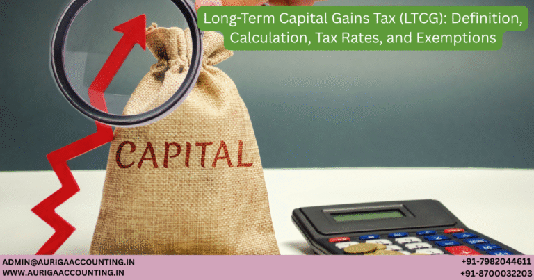 Long-Term Capital Gains Tax (LTCG) Definition, Calculation, Tax Rates, and Exemptions