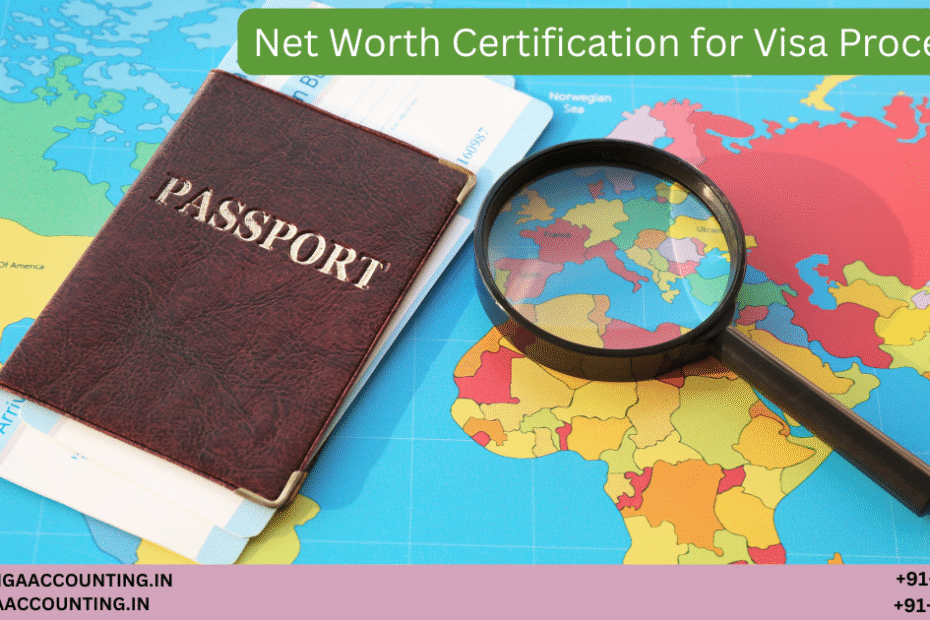 AURIGA ACCOUNTING PRIVATE LIMITED Net Worth Certification for Visa Processing