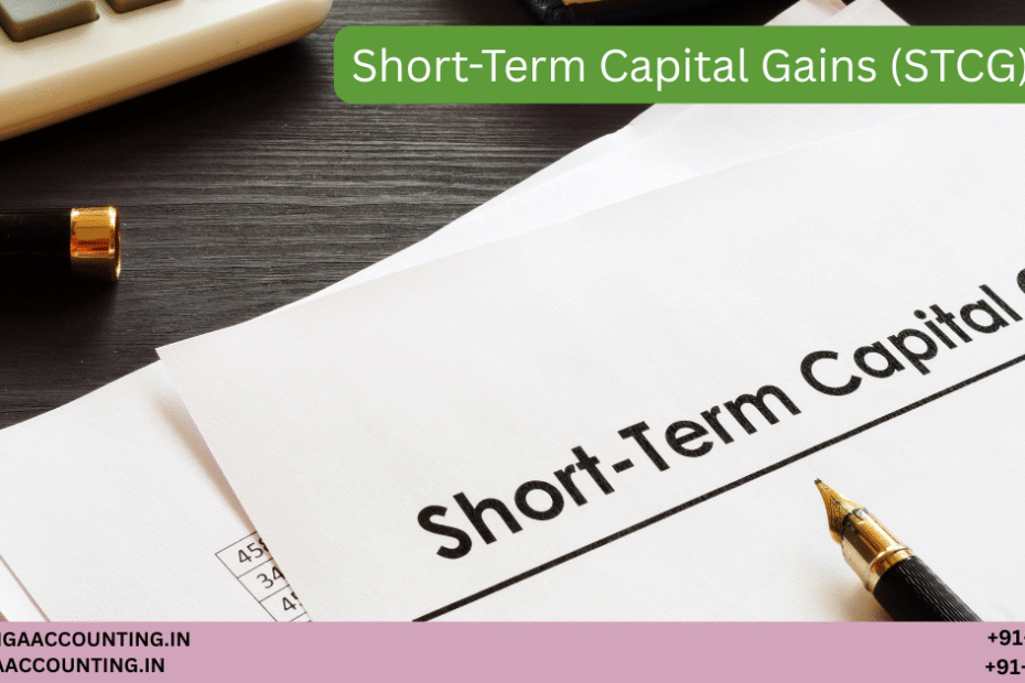 Short-Term Capital Gains (STCG) Tax 89 AURIGA ACCOUNTING PRIVATE LIMITED AURIGA ACCOUNTING PRIVATE LIMITED Short Term Capital Gains STCG Tax